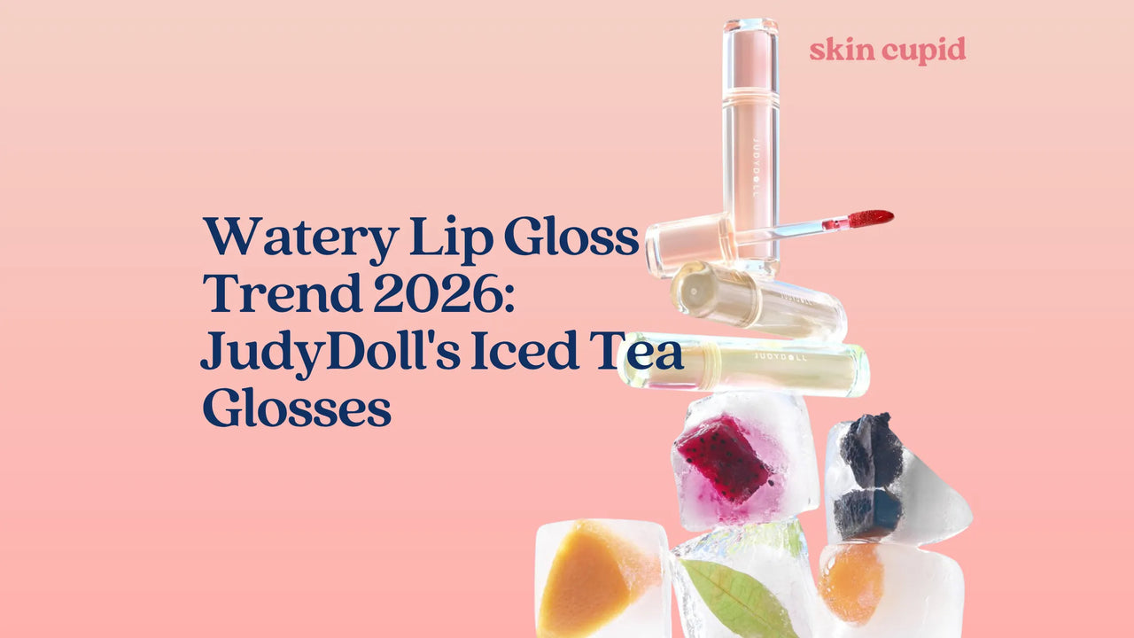 Watery Lip Gloss Trend 2026: JudyDoll's Iced Tea Glosses Introduction image with text